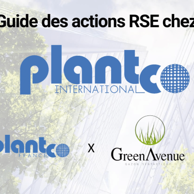 Récapitulatif des actions RSE chez Plantco International